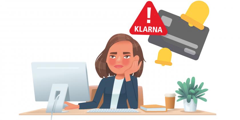 Klarna verlangt rechtswidrig Zahlung und übergibt rechtswidrige Forderung an ein Inkassobüro